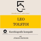 Leo Tolstoi: Kurzbiografie kompakt