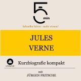 Jules Verne: Kurzbiografie kompakt