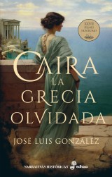 Caira. La Grecia olvidada