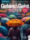 Gehirn&Geist Dossier 1/2024 - Resilienz