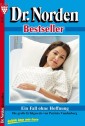 Dr. Norden Bestseller 70 - Arztroman