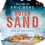Roter Sand. Mord auf Gran Canaria
