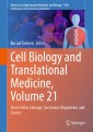 Cell Biology and Translational Medicine, Volume 21