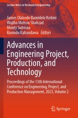 Advances in Engineering Project, Production, and Technology