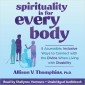 Spirituality Is for Every Body
