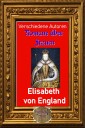 Romane über Frauen, 9. Elisabeth von England