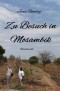 Zu Besuch in Mosambik
