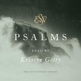 ESV Psalms, Read by Kristyn Getty