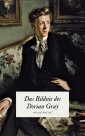 Das Bildnis des Dorian Gray - Oscar Wildes Meisterwerk
