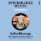 Psychologie Heute Compact 75: Selbstfürsorge