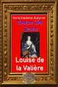 Romane über Frauen, 13. Louise de la Valière