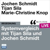 Systemvergleich mit Tijan Sila und Jochen Schmidt