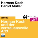 Herman Koch und der vertrauensvolle Arzt