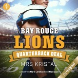 Bay Rouge Lions - Quarterback Deal