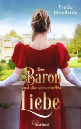 Der Baron und die unverhoffte Liebe