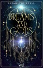 Of Dreams and Gods