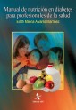 Manual de nutrición en diabetes para profesionales de la salud