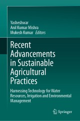 Recent Advancements in Sustainable Agricultural Practices