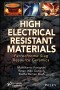 High Electrical Resistant Materials