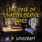 The Case of Charles Dexter Ward