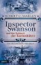 Inspector Swanson und das Kabinett der Kuriositäten