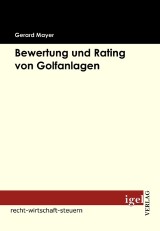 Bewertung und Rating von Golfanlagen