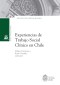 Experiencias de trabajo social clínico en Chile