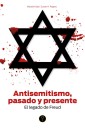 Antisemitismo, pasado y presente