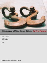 A Discussion of Time Series Objects for R in Finance