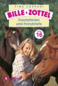 Bille und Zottel Bd. 16 - Pusztaferien und Ponybriefe