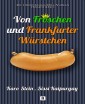 Von Fröschen und Frankfurter Würstchen