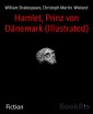 Hamlet, Prinz von Dänemark (Illustrated)