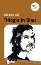 Trilogie in Blau - Literatur-Quickie