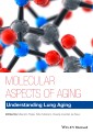 Molecular Aspects of Aging