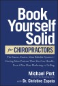 Book Yourself Solid for Chiropractors