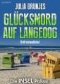 Glücksmord auf Langeoog. Ostfrieslandkrimi