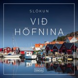 Slökun - Við höfnina