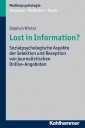 Lost in Information?