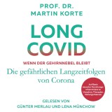 Long Covid - Wenn der Gehirnnebel bleibt