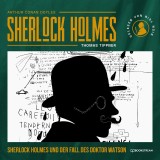Sherlock Holmes und der Fall des Doktor Watson