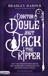 Doktor Doyle jagt Jack the Ripper