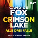 Crimson Lake - Alle drei Fälle