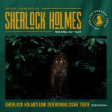 Sherlock Holmes und der Bengalische Tiger