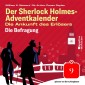 Die Befragung (Der Sherlock Holmes-Adventkalender: Die Ankunft des Erlösers, Folge 9)