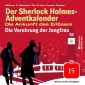 Die Verehrung der Jungfrau (Der Sherlock Holmes-Adventkalender: Die Ankunft des Erlösers, Folge 15)