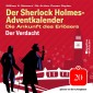 Der Verdacht (Der Sherlock Holmes-Adventkalender: Die Ankunft des Erlösers, Folge 20)
