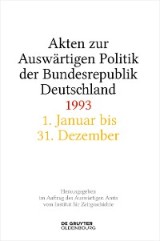 Akten zur Auswärtigen Politik der Bundesrepublik Deutschland 1993