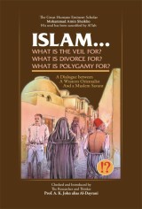Islam! What Are the Veil, Divorce, and Polygamy for?