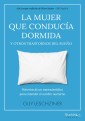 La mujer que conducía dormida y otros trastornos del sueño