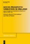 Socio-Pragmatic Variation in Ireland